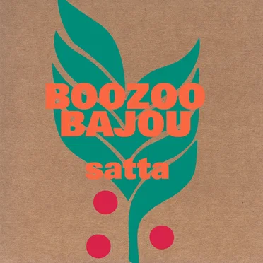 Satta by Boozoo Bajou - album cover