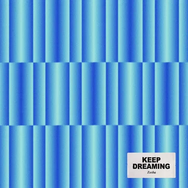 Keep Dreaming