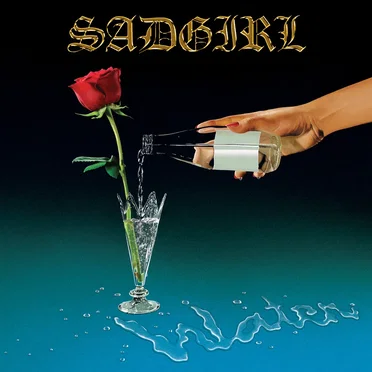 Water by SadGirl - album cover