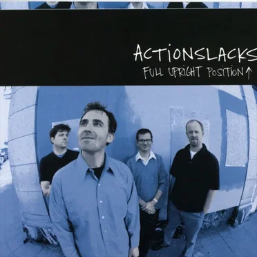 Full Upright Position by Actionslacks - album cover