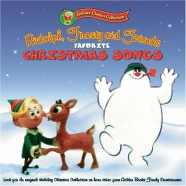 Rudolph, Frosty and Friends’ Favorite Christmas Songs by Various Artists - album cover