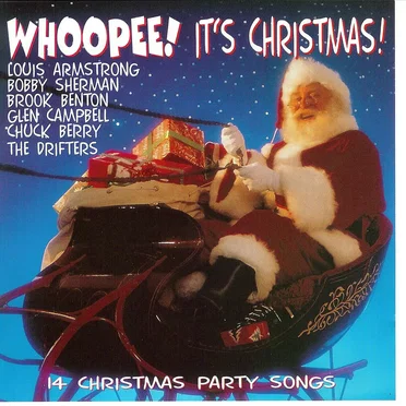 Whoopee! It’s Christmas! by Various Artists - album cover