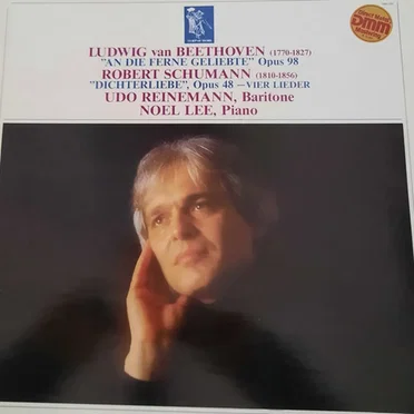 Beethoven: An die ferne Geliebte, op. 98 / Schumann: Dichterliebe, op. 48