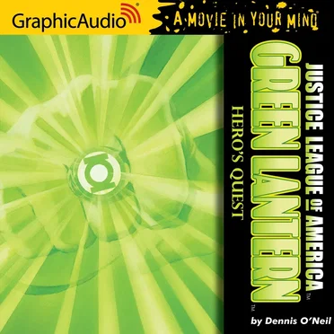 Justice League of America – Green Lantern: Hero’s Quest by Dennis O'Neil - album cover