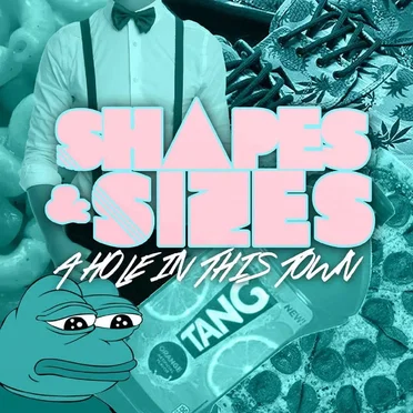 A Hole In This Town by Shapes & Sizes - album cover