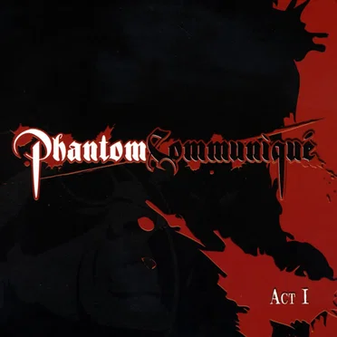 Act I by Phantom Communique - album cover