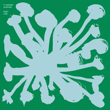 In Weelde Verbrast by klein volk - album cover