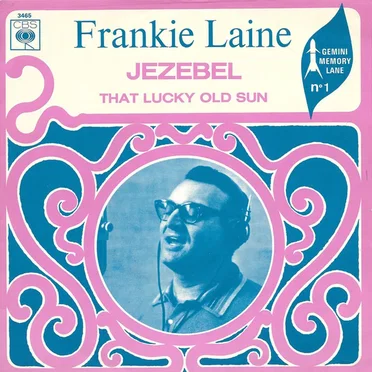 Jezebel / That Lucky Old Sun