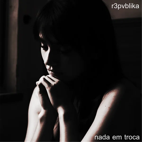 Nada em Troca