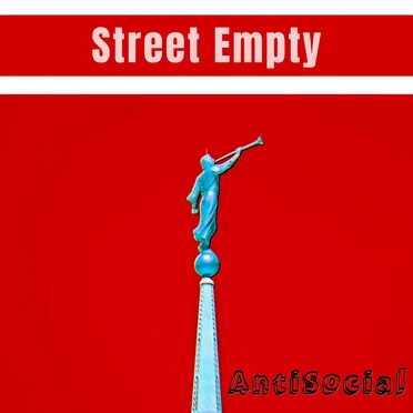 AntiSocial by STREETEMPTY - album cover