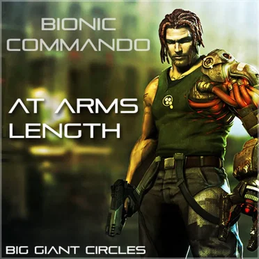 Bionic Commando - At Arm's Length by Big Giant Circles - album cover