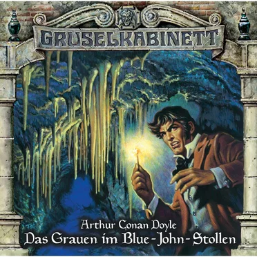 Das Grauen im Blue-John-Stollen by Marc Gruppe - album cover
