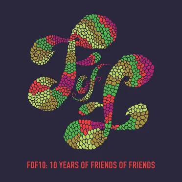 FOF10: Friends of Friends at 10 by Various Artists - album cover