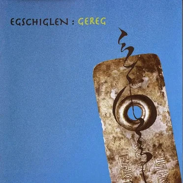 Gereg by Egschiglen - album cover