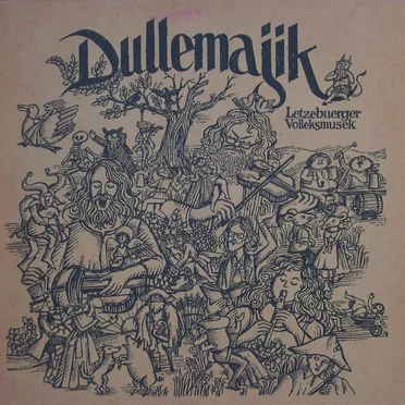 Dullemajik Letzebuerger Volleksmusek by Dullemajik - album cover