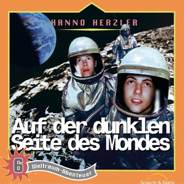 Weltraumabenteuer 06 - Auf der dunklen Seite des Mondes by Dr. Brockers Weltraumabenteuer - album cover
