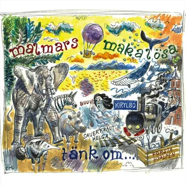Tänk om... by Malmars Makalösa - album cover