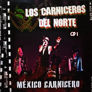 México Carnicero by Los Carniceros del Norte - album cover