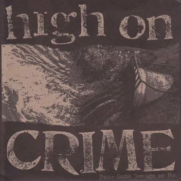 High On Crime