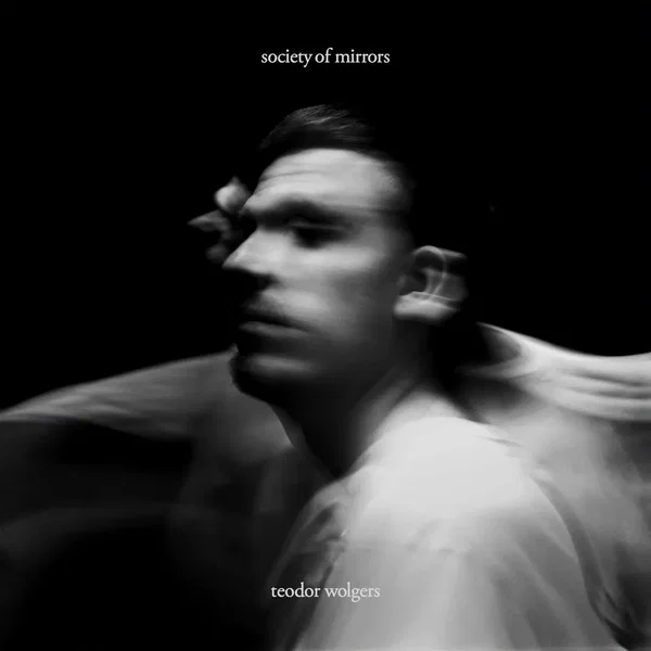 Society of Mirrors