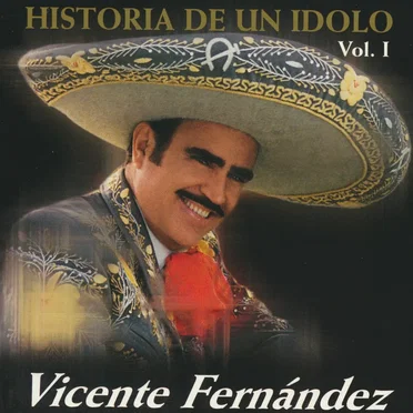 Historia de un ídolo Vol. I