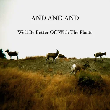 We'll Be Better Off With The Plants