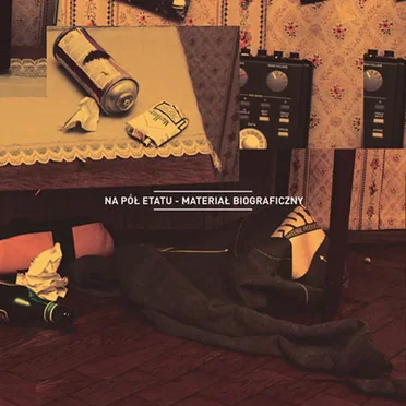 Materiał Biograficzny by Na Pół Etatu - album cover