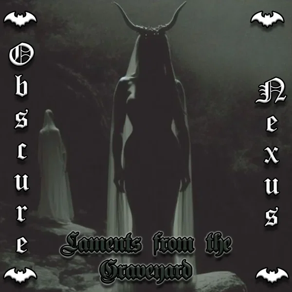Laments from the Graveyard