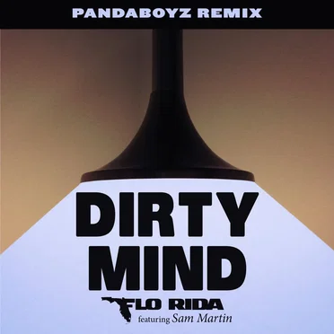 Dirty Mind (Pandaboyz remix)