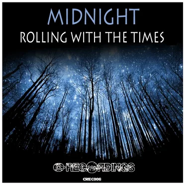 Rolling With the Times by Midnight - album cover