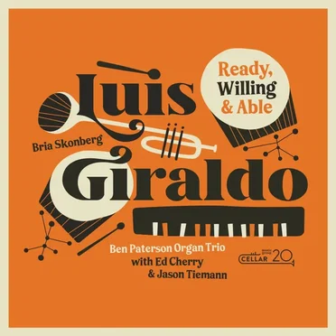 Ready, Willing & Able by Luis Giraldo - album cover