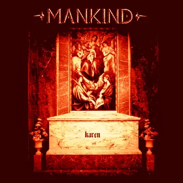 Karen by Mankind - album cover