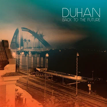 Back To The Future by Duhan - album cover
