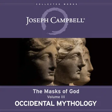 The Masks of God, Volume III: Occidental Mythology by Joseph Campbell - album cover