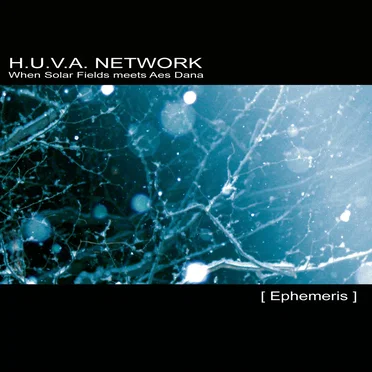 Ephemeris by H.U.V.A. Network - album cover