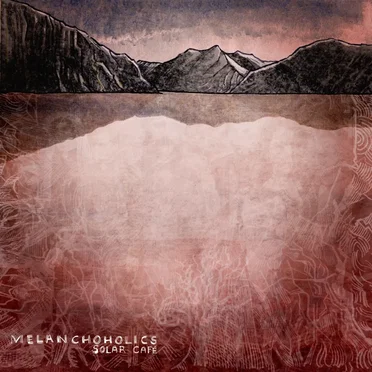 Solar Café by Melanchoholics - album cover