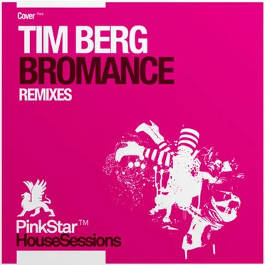 Bromance (remixes)