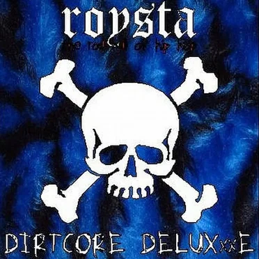 Dirtcore Deluxxxe