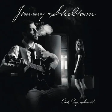 Cut, Cry, Smile by Jimmy Steeltown - album cover