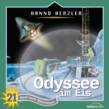 Weltraumabenteuer 21 - Odyssee im Eis by Dr. Brockers Weltraumabenteuer - album cover