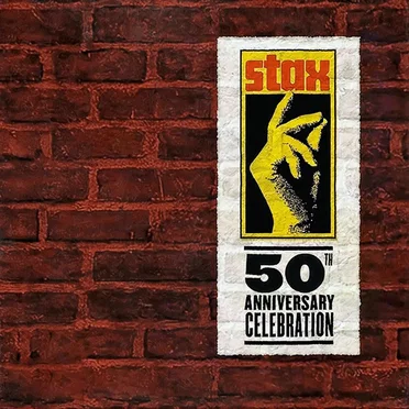 Stax 50th Anniversary Celebration by Various Artists - album cover