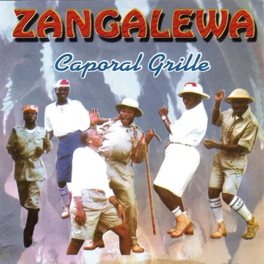 Caporal Grille by Zangalewa - album cover