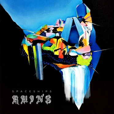 Ruins by Spaceships - album cover
