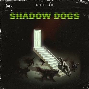 Shadow Dogs by Gazelle Twin - album cover