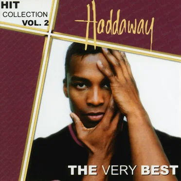 Hit Collection, Vol. 2 - The Very Best by Haddaway - album cover