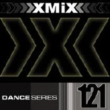 X-Mix Dance Series 121 by Various Artists - album cover