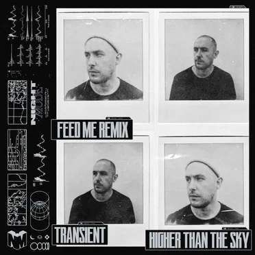 Higher Than the Sky (Feed Me remix)