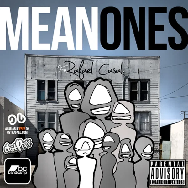 Mean Ones