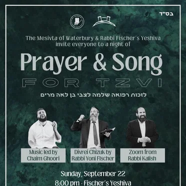 Prayer & Song For Tzvi