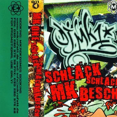 Schlack Schlack MK Besch by DJ MK1 - album cover